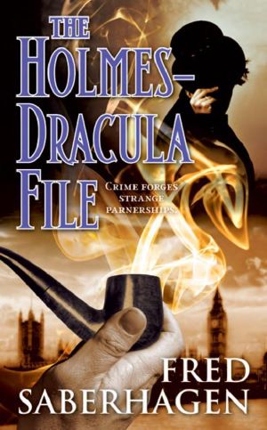 [Dracula 02] • The Holmes-Dracula File